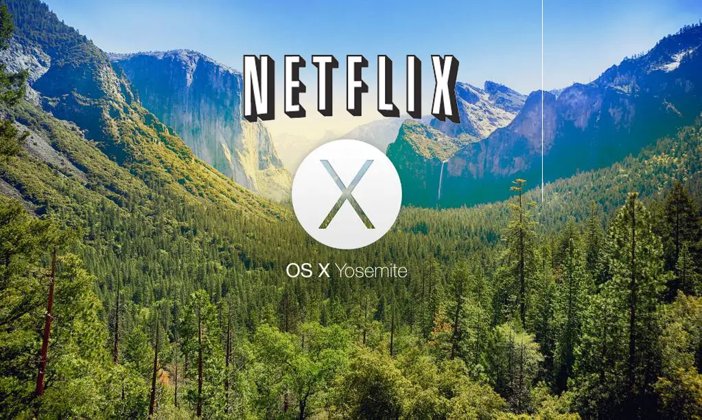 OS-X-Yosemite-Netflix-HTML5