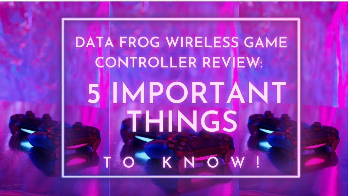 'Video thumbnail for Data Frog Wireless Game Controller Review: 5 Important Things To Know!'