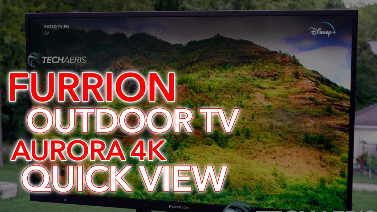 'Video thumbnail for Furrion Aurora 4K Outdoor Smart TV Overview (Not In-Depth)'
