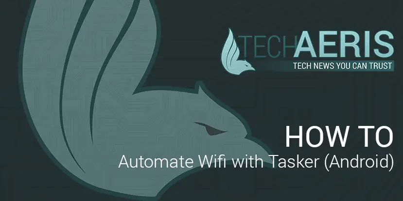 How-To-Automate-Wifi-Tasker-Android