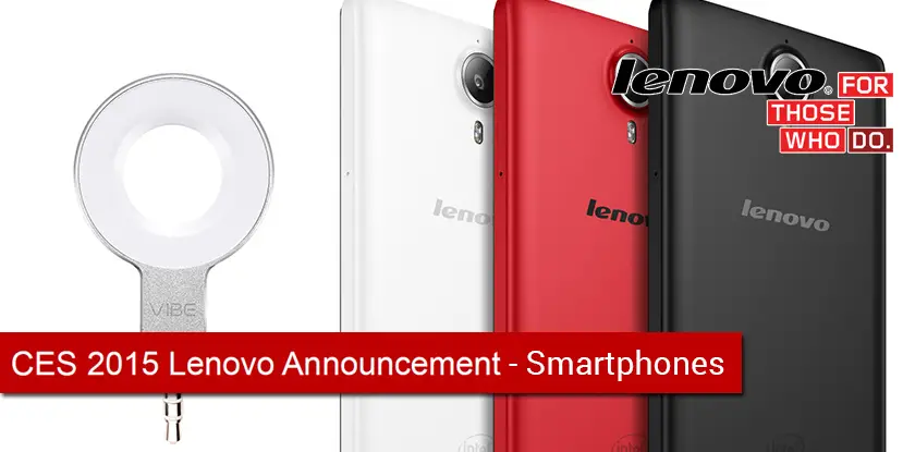 Lenovo-CES2015-Smartphones