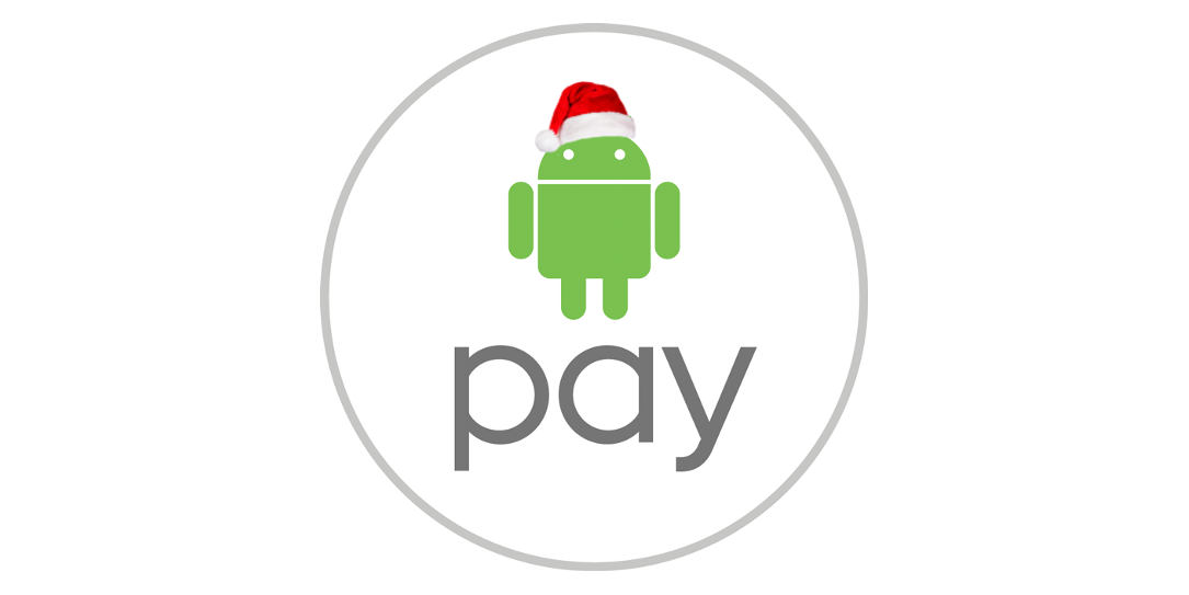 Android Pay Christmas