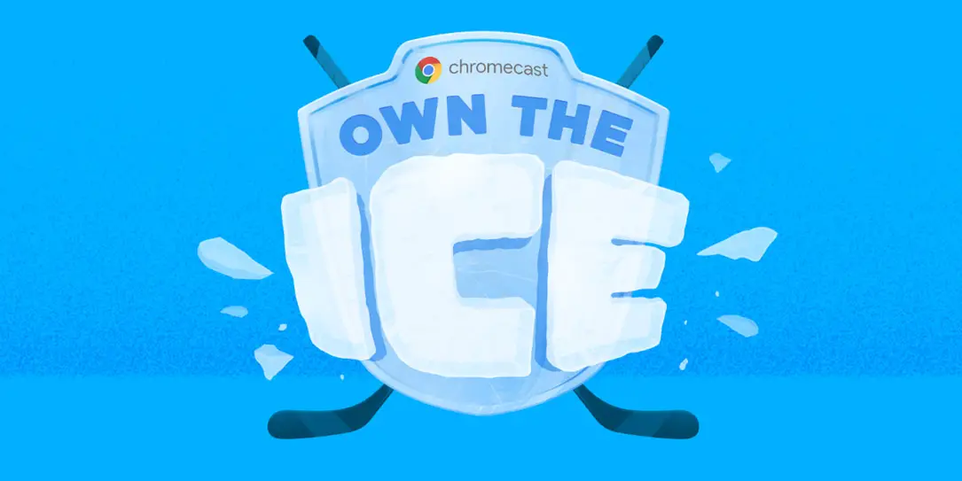 Chromecast-Own-the-Ice