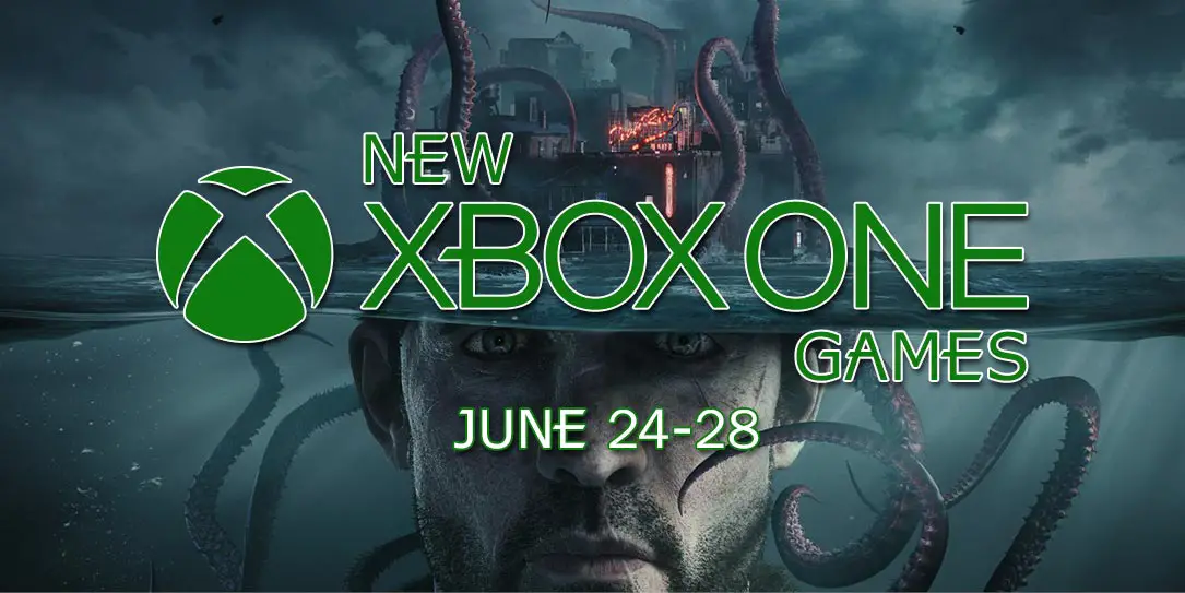 New Xbox Games June 24-28