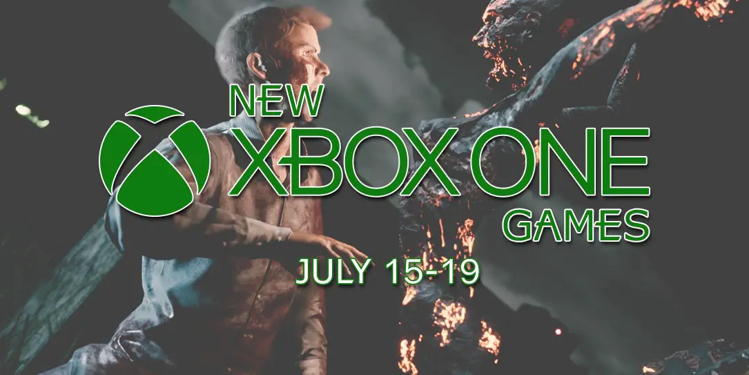 New Xbox Games July 15-19