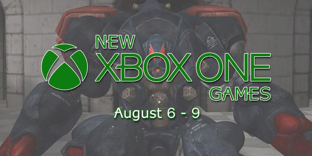 New Xbox Games August 5-9