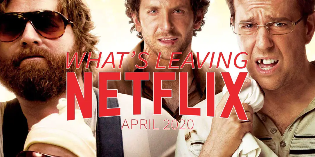 Leaving Netflix 2020 The Hangover