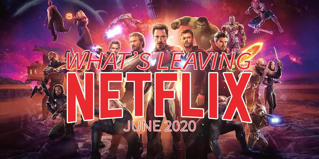 What's leaving Netflix June 2020
