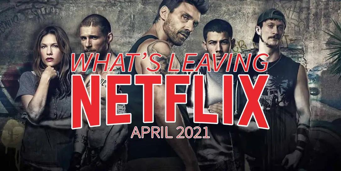 What's leaving Netflix April 2021: Kingdom