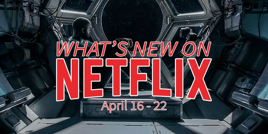 Netflix April 16-22 Stowaway