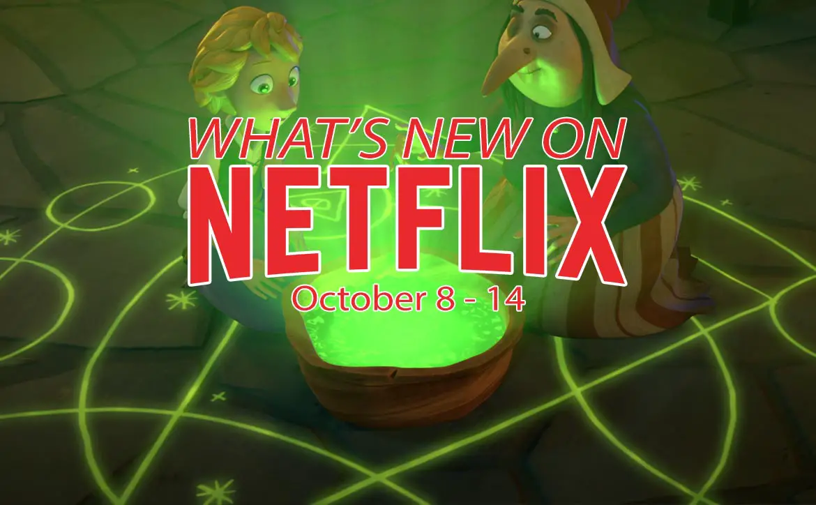 New on Netflix October 8-14th