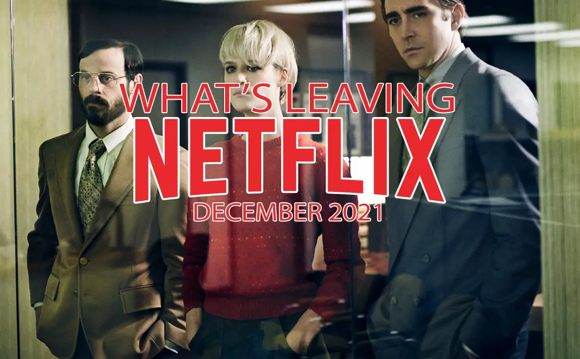 What's leaving Netflix December 2021 Halt & Catch Fire