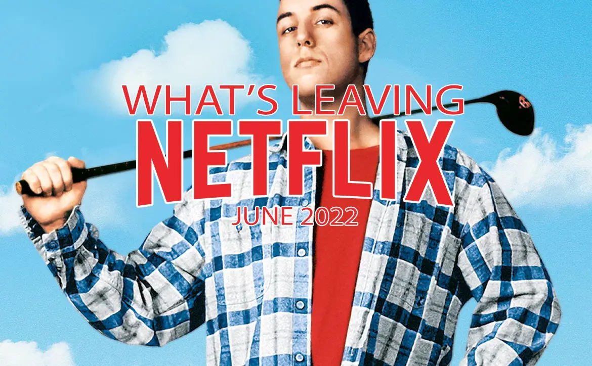 What's leaving Netflix June 2022: Happy Gilmore