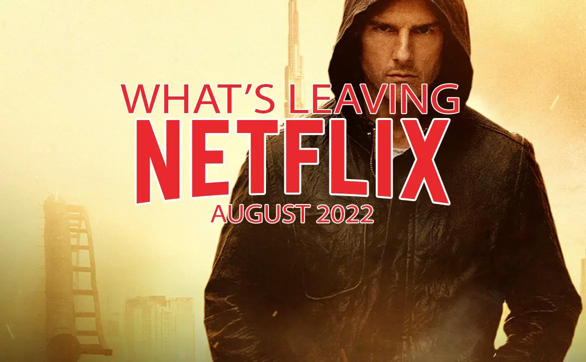 Leaving Netflix August 2022: Tom Cruise in Mission: Impossible