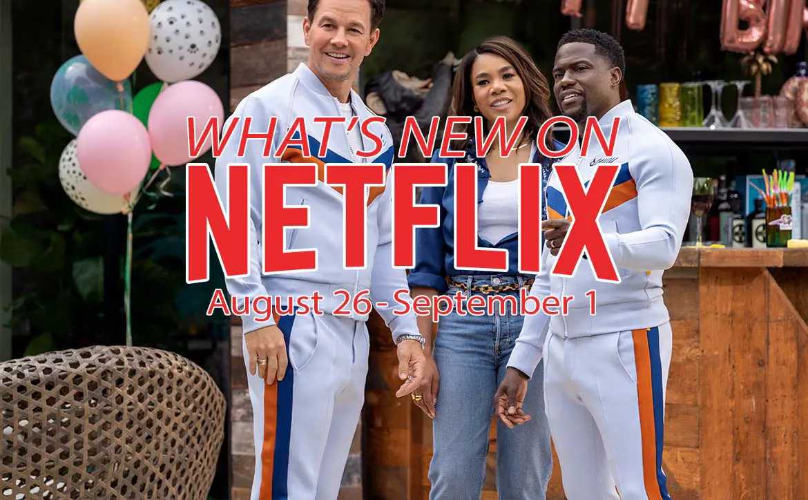 New on Netflix August 26 to September 1: Me Time with Kevin Hart and Mark Wahlberg