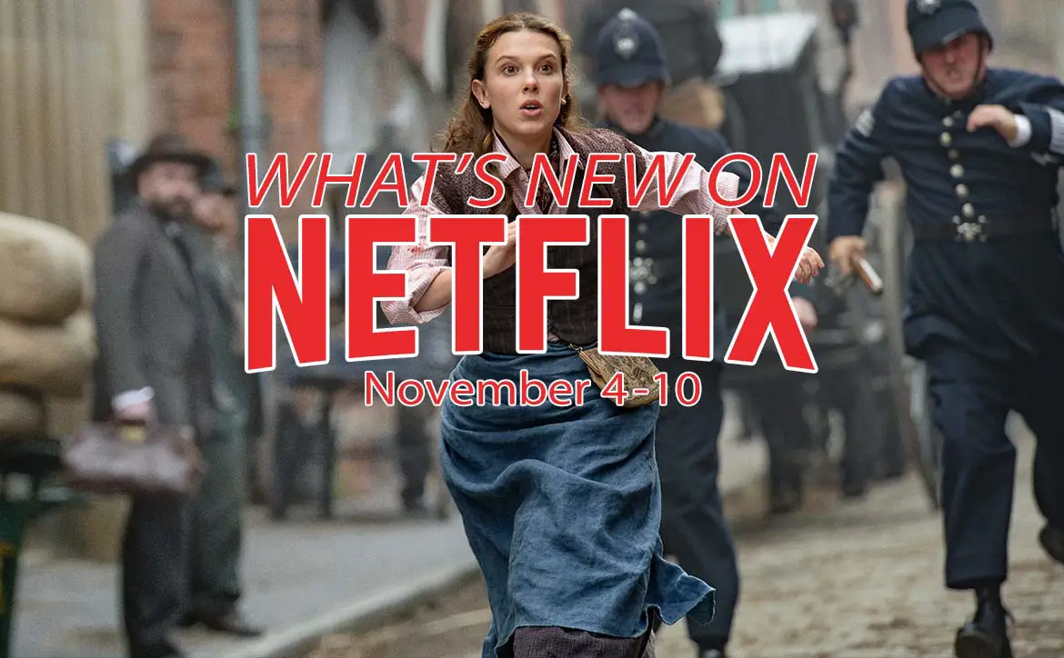 New on Netflix November 4-10: Millie Bobby Brown in Enola Holmes 2
