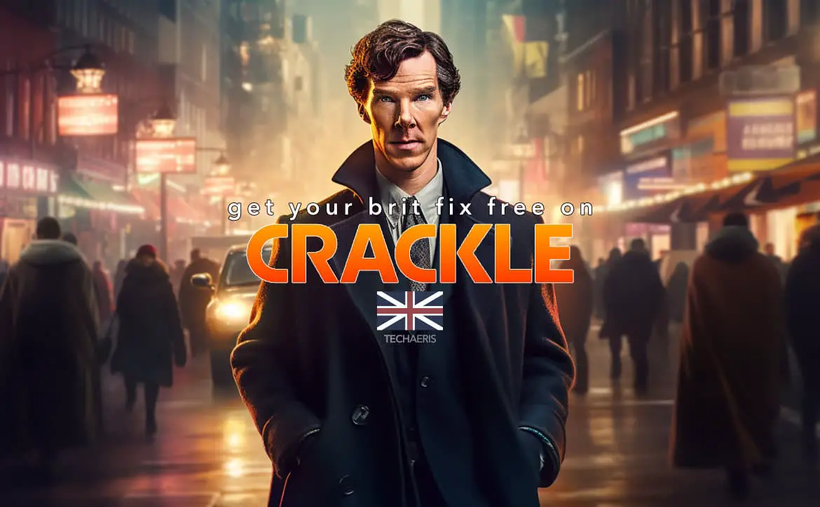 Crackle mendapatkan Brit Fix Anda secara GRATIS bulan ini