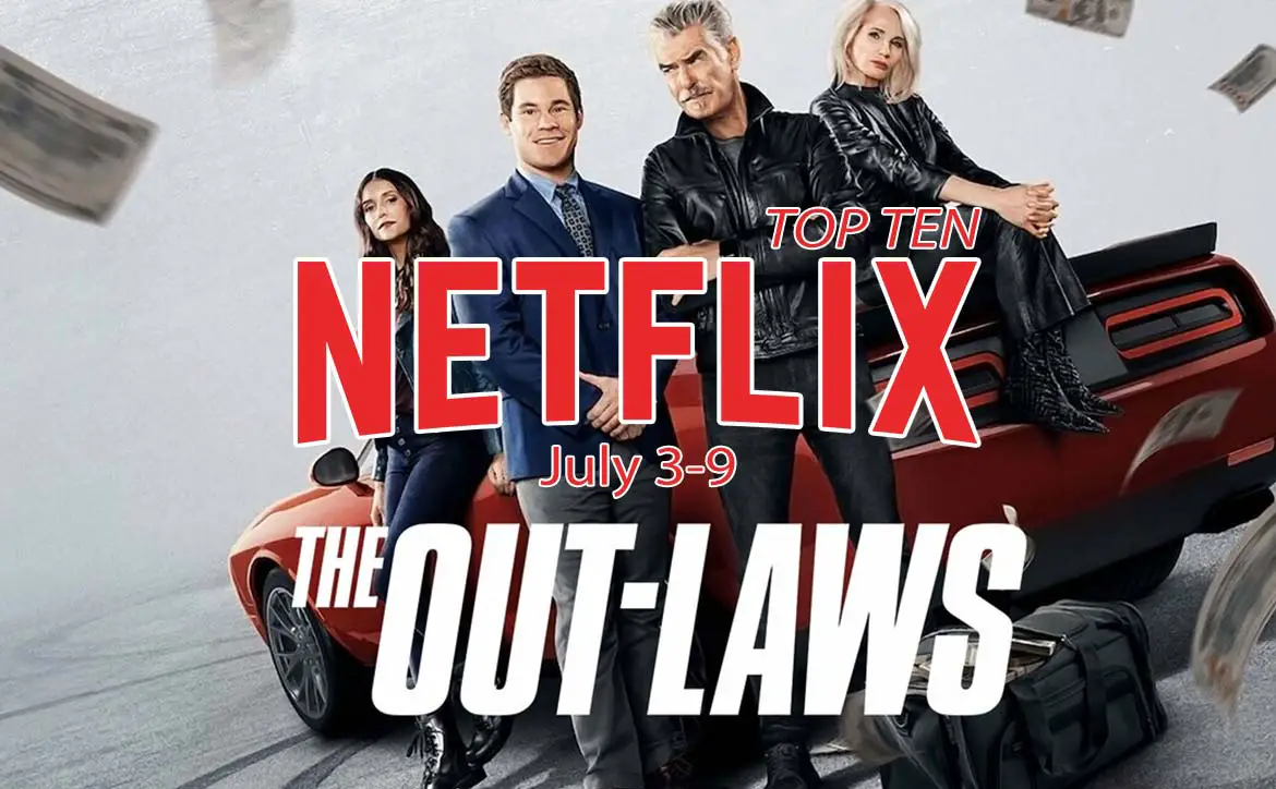 Netflix Top Ten July 3: The Out-Laws