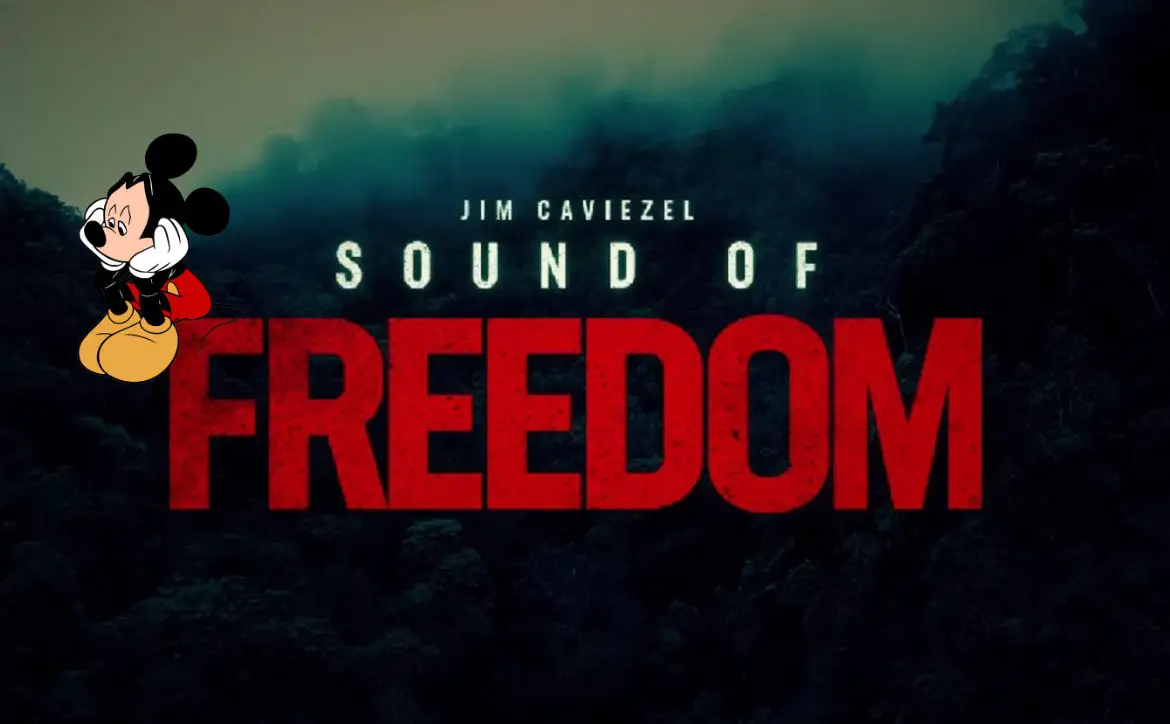 Sound of Freedom Disney