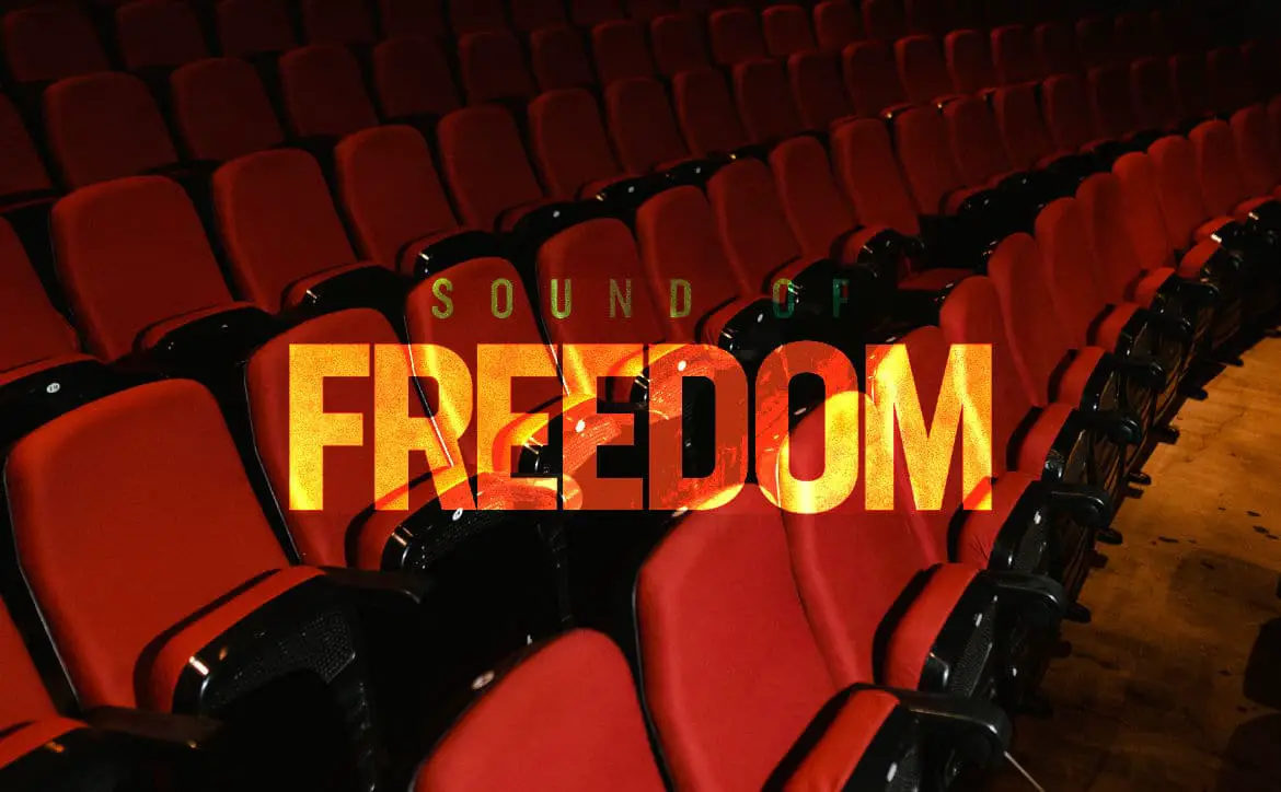 Sound of Freedom theaters