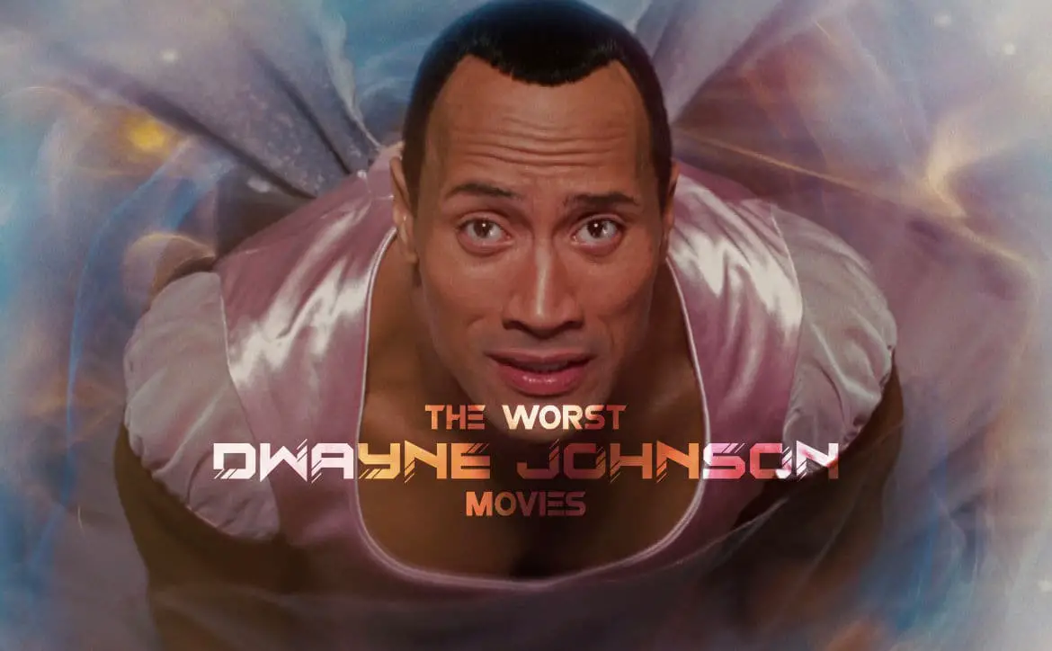 The Worst Dwayne Johnson Movies